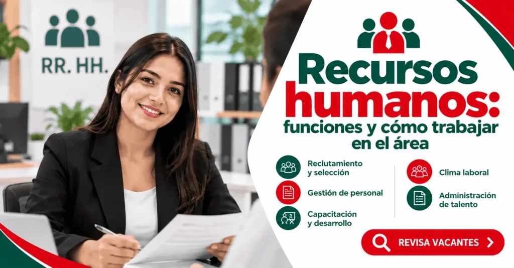 Recursos humanos: funciones y cómo trabajar en el área